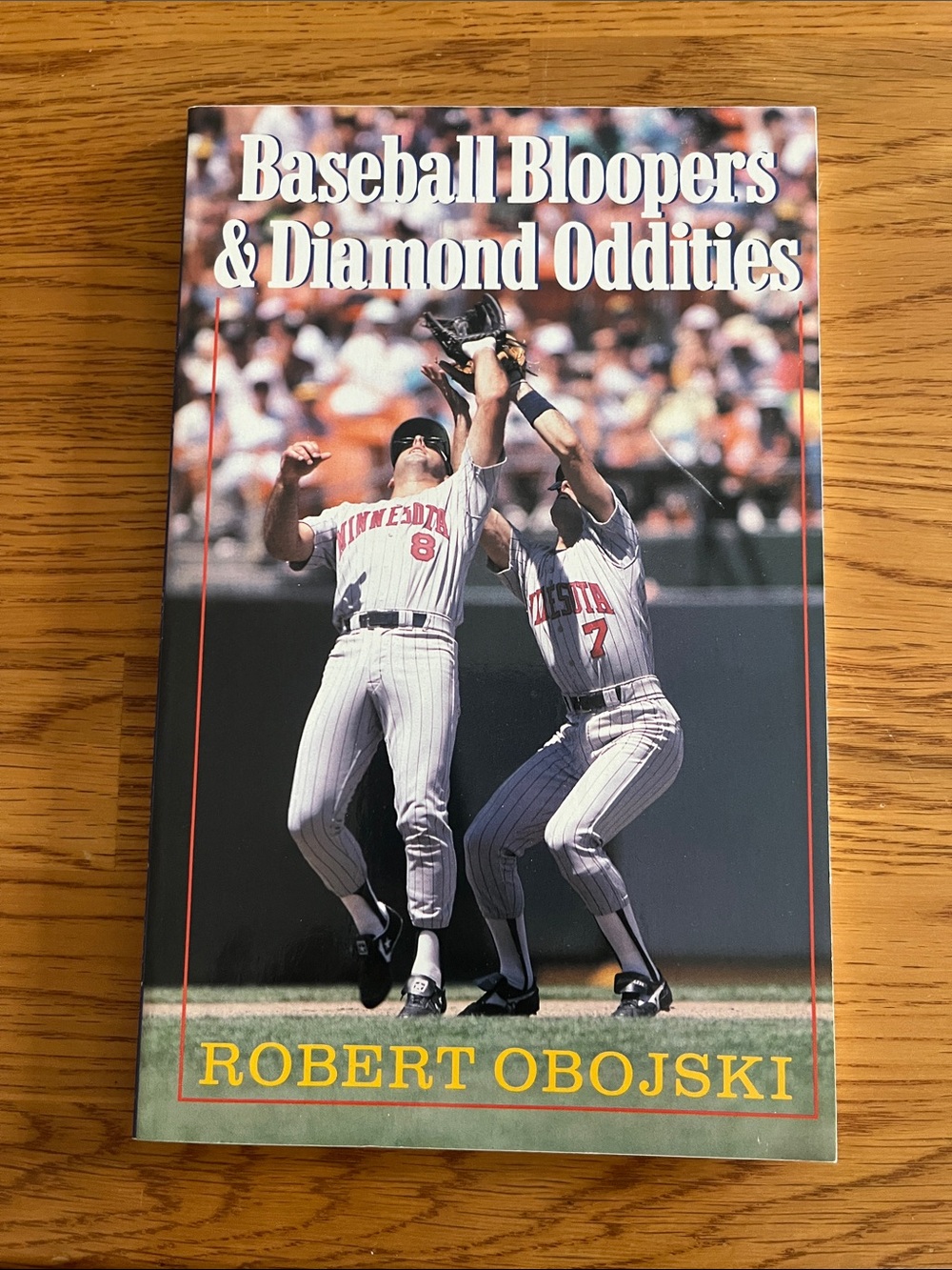 Baseball Bloopers & Diamond Oddities - soft cover Book (featuring MN Twins))